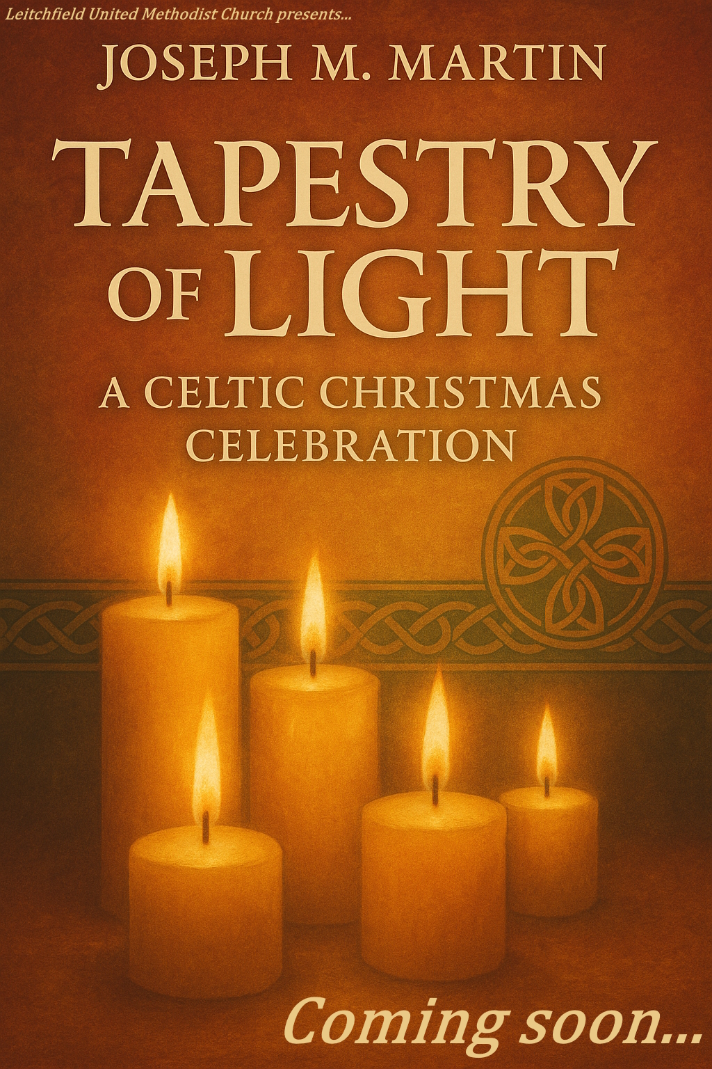 Coming soon... Tapestry of Light